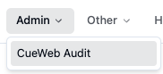CueWeb Audit menu